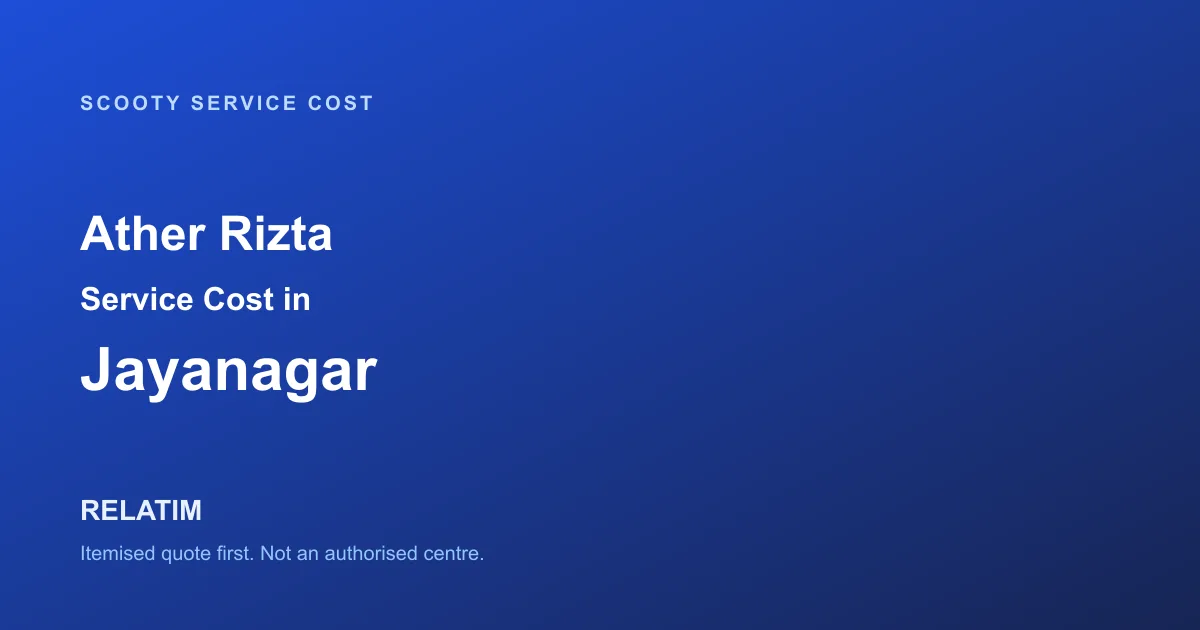 Ather Rizta Service Cost in Jayanagar, Bangalore